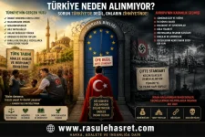 Türkiye Neden Avrupa Birliği’ne Alınmıyor? Perde Arkasındaki Gerçekler