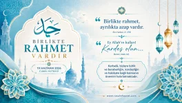 19 Haziran 2026 Cuma Hutbesi - BİRLİKTE RAHMET VARDIR