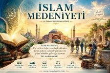 24 Temmuz 2026 Cuma Hutbesi - İSLAM MEDENİYETİ